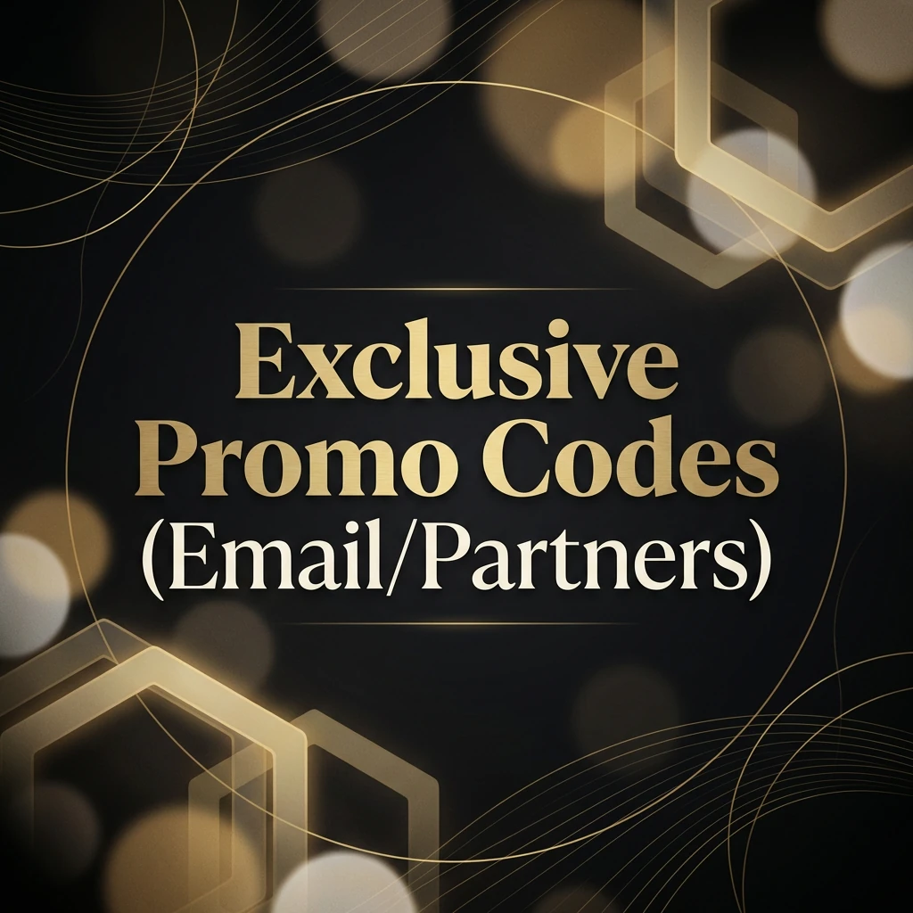 Exclusive Promo Codes (Email/Partners)